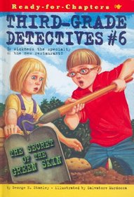 Secret of the Green Skin: Third-grade Detectives (Ready for Chapters)