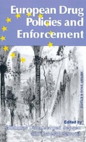 European Drug Policies and Enforcement