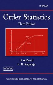 Order Statistics (Wiley Series in Probability and Statistics)