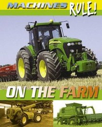 On the Farm (Machines Rule)