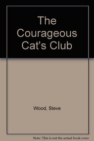 Courageous Cats' Club
