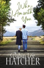 Who I Am with You (Legacy of Faith, Bk 1)