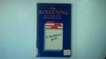 The Screening Handbook: A Practitioner's Guide