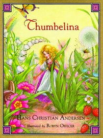 Cc Thumbelina (Children's Classics (Andrews McMeel))