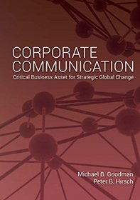 Corporate Communication: Critical Business Asset for Strategic Global Change