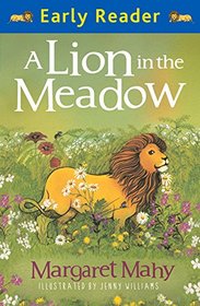 A Lion in the Meadow (Early Reader)