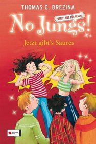 No Jungs. Jetzt gibt's Saures. Zutritt nur fr Hexen. ( Ab 9 J.).