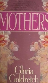 Mothers: A Novel