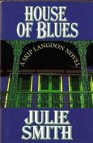 House of Blues (Skip Langdon, Bk 5)