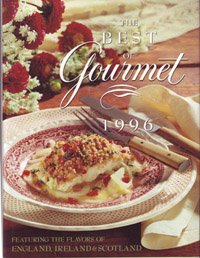 Best of Gourmet:, The : Featuring the Flavors of England Ireland and Scotland (Best of Gourmet)