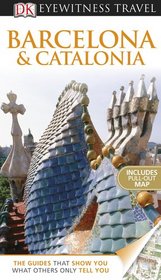 DK Eyewitness Travel Guide: Barcelona & Catalonia