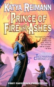 Prince of Fire and Ashes (Tielmaran Chronicles)