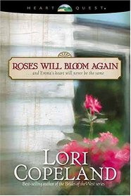 Roses Will Bloom Again (HeartQuest)