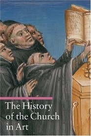 History of the Church in Art (Guide to Imagery)