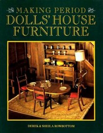 Making Period Dolls' House Furniture
