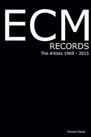 ECM RECORDS The Artists (ECM Records Complete)