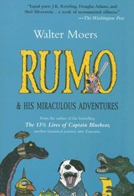 Rumo and His Miraculous Adventures (Zamonia, Bk 2)