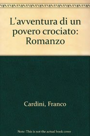 L'avventura di un povero crociato: Romanzo (Italian Edition)