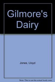 Gilmore's Dairy Jones