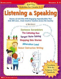 Best-Ever Activities For Grades 2-3: Listening & Speaking