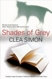 Shades of Grey (Dulcie Schwartz)