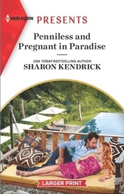 Penniless and Pregnant in Paradise (Jet-Set Billionaires, Bk 1) (Harlequin Presents, No 3993) (Larger Print)