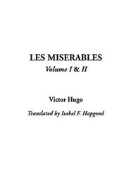 Les Miserables, Vol. 1 and 2