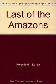 Last of the Amazons