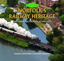 Norfolk's Railway Heritage