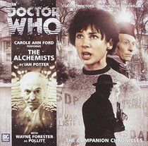 Dr Who Companion Chronicles Alchemists (Dr Who Big Finish)