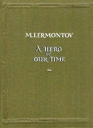 A Hero of Our Time: Portrait of M. Lermontov