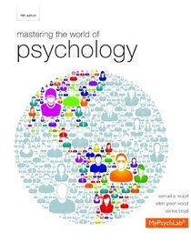 Mastering the World of Psychology plus NEW MyPsychLab with eText -- Access Card Package (5th Edition)