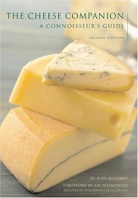 The Cheese Companion: A Connoisseurs Guide (Connoisseur's Guides)