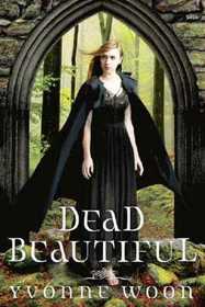 Dead Beautiful