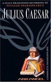 Julius Caesar (Arkangel Shakespeare)
