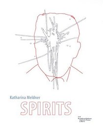 Katharina Meldner - Spirits