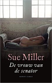 De vrouw van de senator (The Senator's Wife) (Dutch Edition)