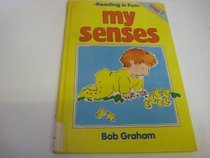 My Senses (Reading Is Fun)