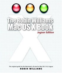 The Robin Williams Mac OS X Book, Jaguar Edition
