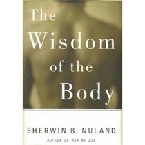 The Wisdom of the Body