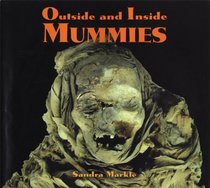 Outside and Inside Mummies (Outstanding Science Trade Books for Students K-12 (Awards))