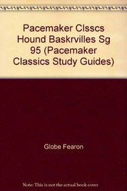 The Hound of the Baskervilles Study Guide (Pacemaker Classics Study Guides)