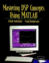 Mastering Dsp Concepts Using Matlab