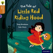 Oxford Reading Tree Traditional Tales: Stage 8: Little Red Riding Hood