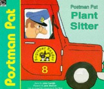 Postman Pat Plant Sitter (Postman Pat Beginner Readers)