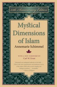 Mystical Dimensions of Islam, 35th Anniversary Ed