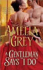 A Gentleman Says 'I Do' (Rogues' Dynasty, Bk 5)
