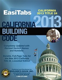 2013 California Building Code, Title 24 Part 2. Vol. 1&2 Looseleaf EasiTabs