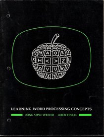 Learning Word Processing Concepts Using Applewriter