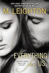 Everything for Us (Bad Boys, Bk 3)